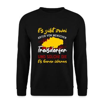 Es Gibt Zwei Arten Von Menschen Troisdorfer - Unisex Pullover - Schwarz - Vorne - Alina (178cm) & Michal (187cm)
