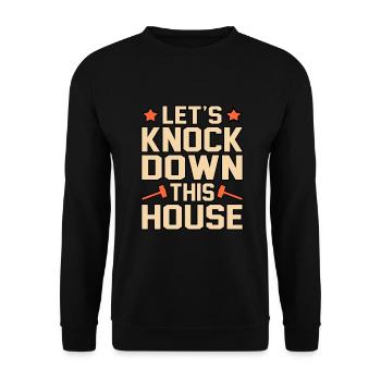Cadeau de rénovation de destruction de maison - Sweat-shirt Unisexe - noir - Devant - Alina (178cm) & Michal (187cm)