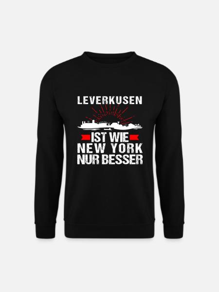 Leverkusen Ist Wie New York Nur Besser - Unisex Pullover - Schwarz