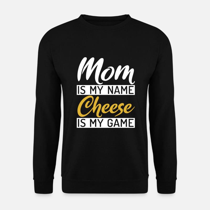 Snack Cheese Lover Cheese Gift - Unisex Sweatshirt - black