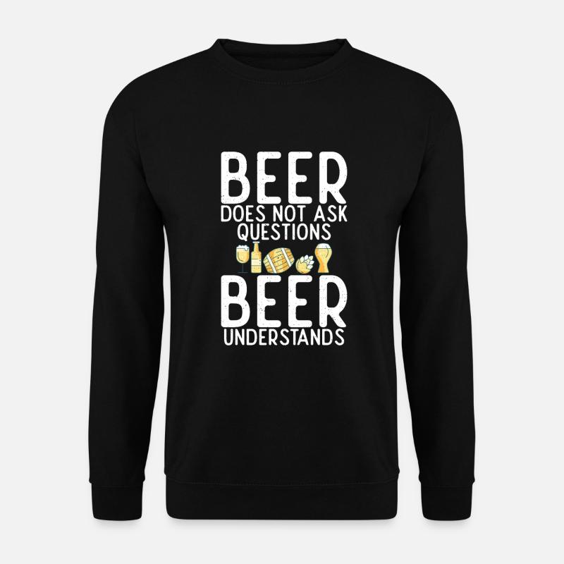 Beer Drinker Beer Gifts - Unisex Sweatshirt - black