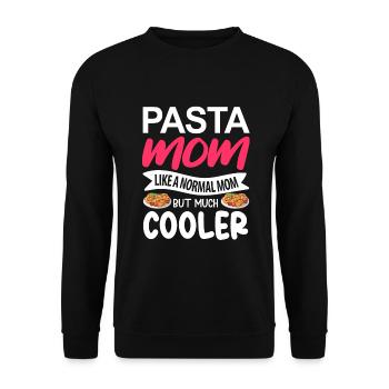 Pasta Mom like a normal mom, but lots of cool - Unisex Sweatshirt - black - Front - Alina (178cm) & Michal (187cm)