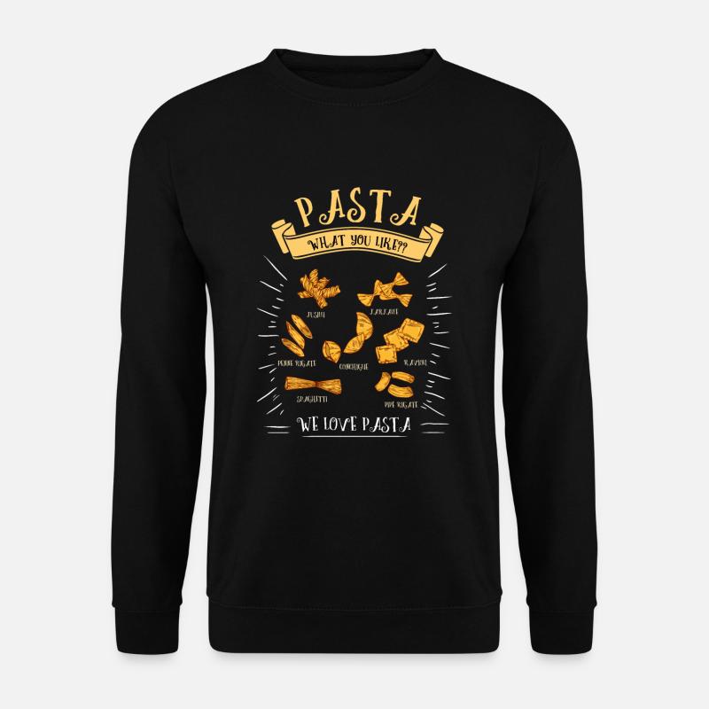 Pasta Pasta Italy Gift - Unisex Sweatshirt - black
