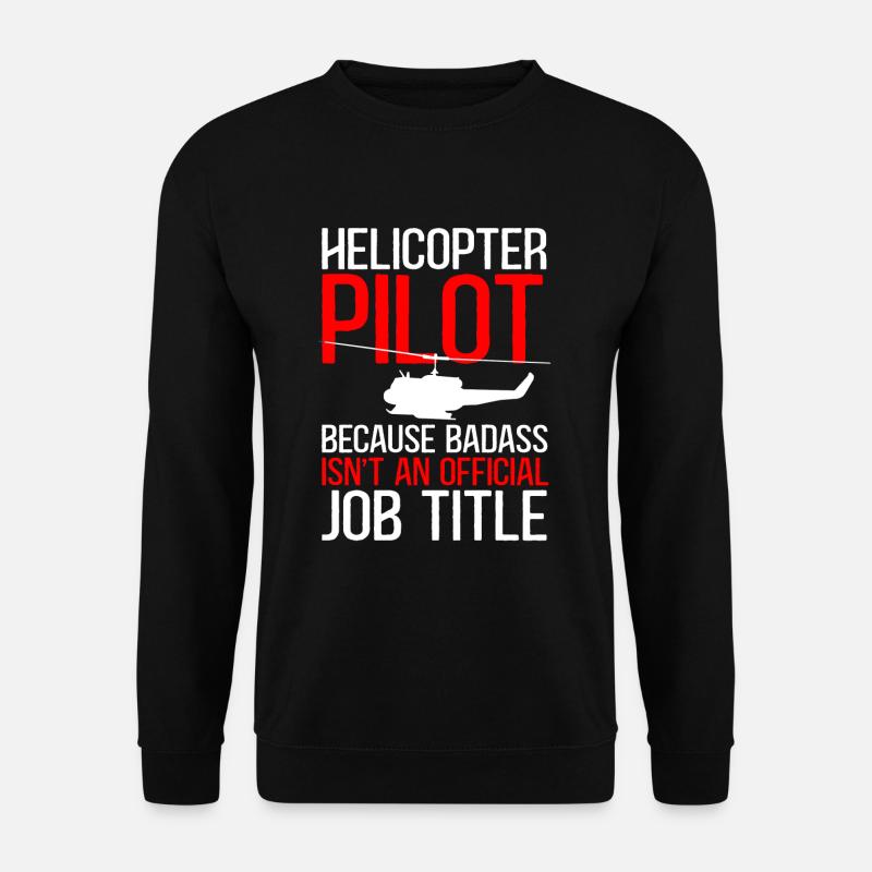 Helicopter Pilot Gift - Unisex Sweatshirt - black