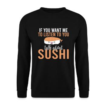 Cadeau pour les amateurs de sushis de cuisine japonaise - Sweat-shirt Unisexe - noir - Devant - Alina (178cm) & Michal (187cm)