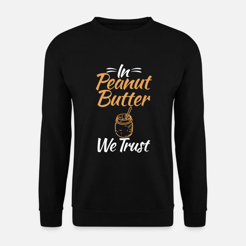 Peanut Butter Lover Gift - Unisex Sweatshirt - black