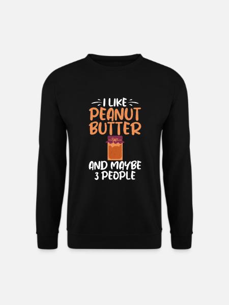 Peanut Butter Lover Gift - Unisex Sweatshirt - black