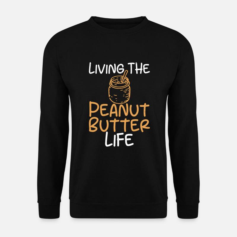 Erdnussbutter Liebhaber Geschenk - Unisex Pullover - Schwarz