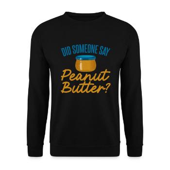 Erdnussbutter-Liebhaber-Geschenk - Unisex Pullover - Schwarz - Vorne - Alina (178cm) & Michal (187cm)