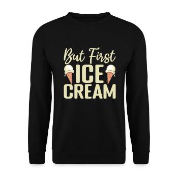 Cadeaux pour amateurs de crème glacée - Sweat-shirt Unisexe - noir - Devant - Alina (178cm) & Michal (187cm)