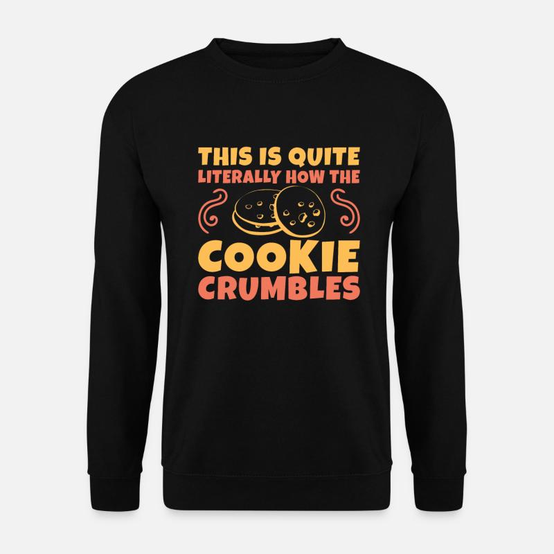 Cookie Lover Gifts - Unisex Sweatshirt - black