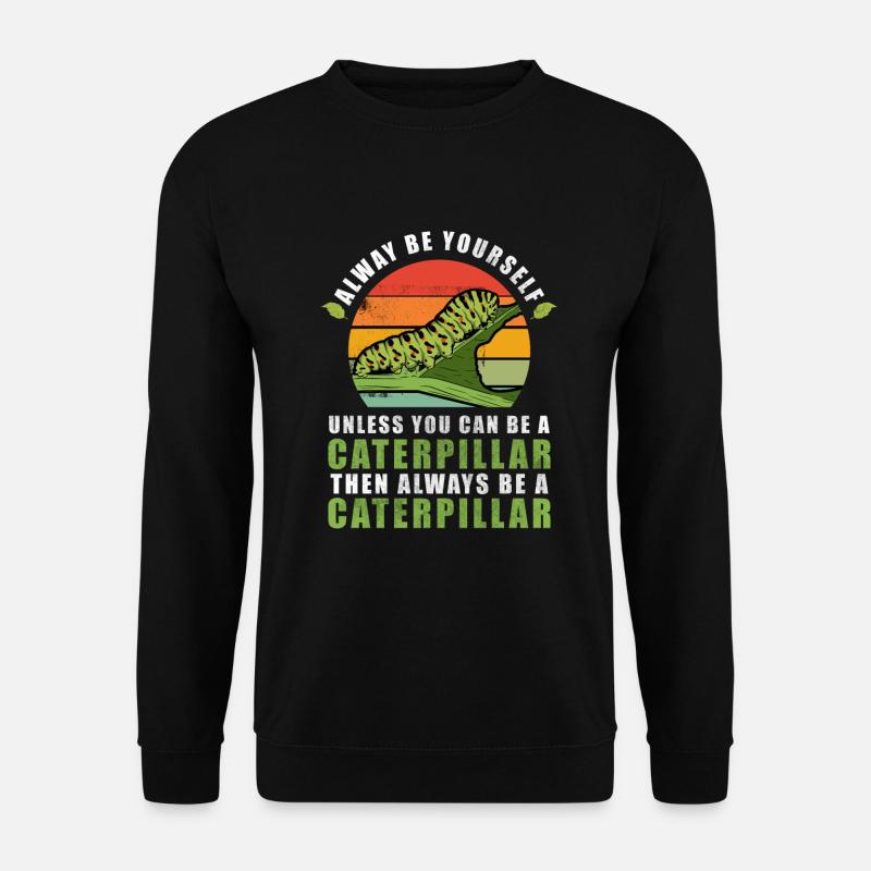 Raupe - Unisex Pullover - Schwarz