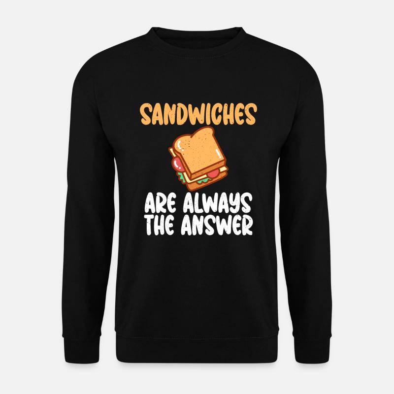 Sandwich Lover Gift - Unisex Sweatshirt - black