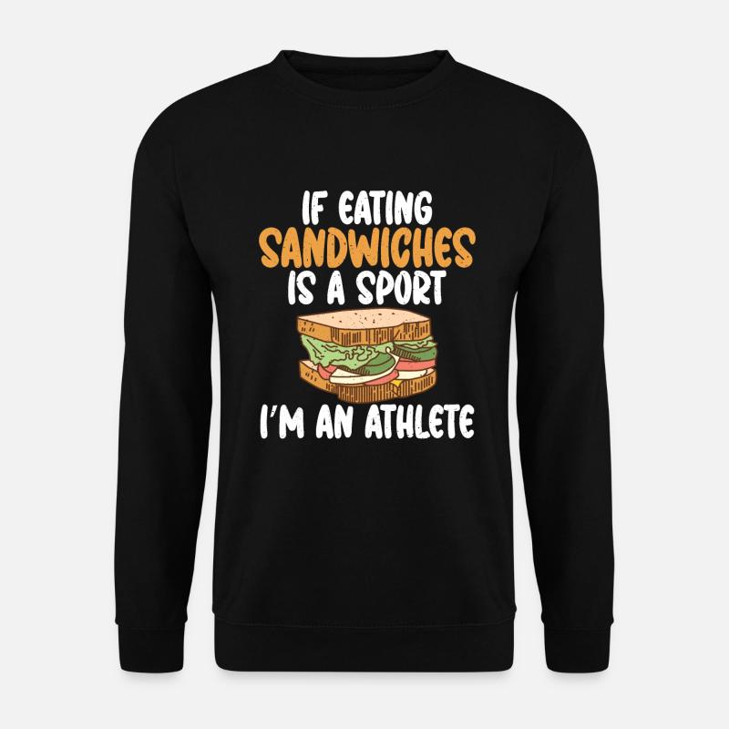 Sandwich Lover Gift - Unisex Sweatshirt - black