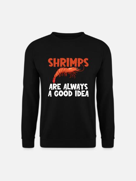 Shrimp Lover Gift - Unisex Sweatshirt - black