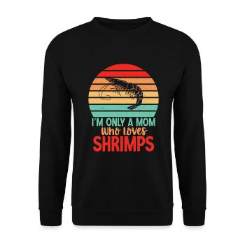 Shrimp Lover Gift - Unisex Sweatshirt - black - Front - Alina (178cm) & Michal (187cm)