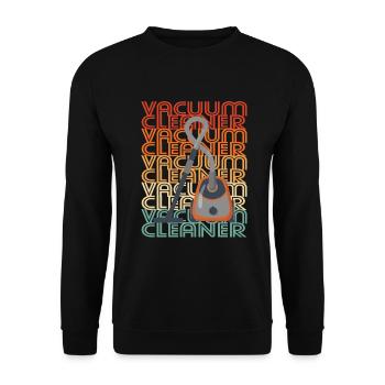 Vacuum Cleaner Cleaning Person Gift - Unisex Sweatshirt - black - Front - Alina (178cm) & Michal (187cm)