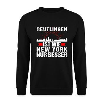 Reutlingen Ist Wie New York Nur Besser - Unisex Pullover - Schwarz - Vorne - Alina (178cm) & Michal (187cm)