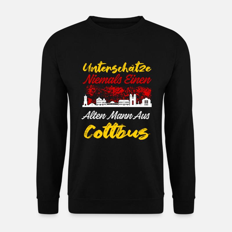 Unterschätze Niemals Einen Alten Mann Aus Cottbus - Unisex Pullover - Schwarz