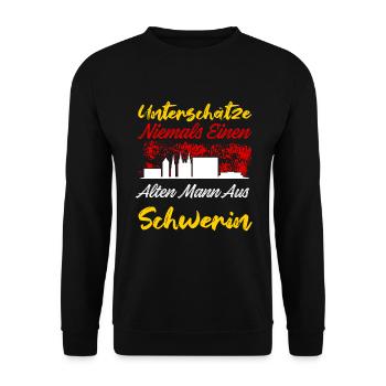 Unterschätze Niemals Einen Alten Mann Aus Schwerin - Unisex Pullover - Schwarz - Vorne - Alina (178cm) & Michal (187cm)