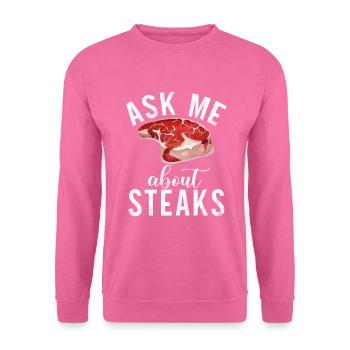 Steak Lover Steak Cadeau - Sweat-shirt Unisexe - rose - Devant
