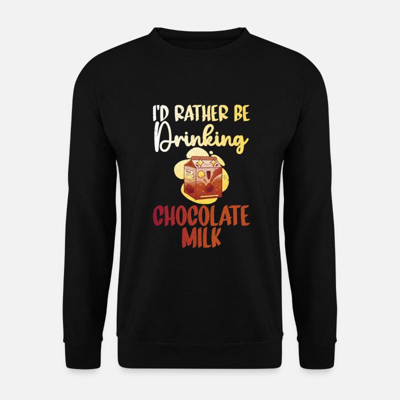 Chocolate Milk Lover Gifts - Unisex Sweatshirt - black