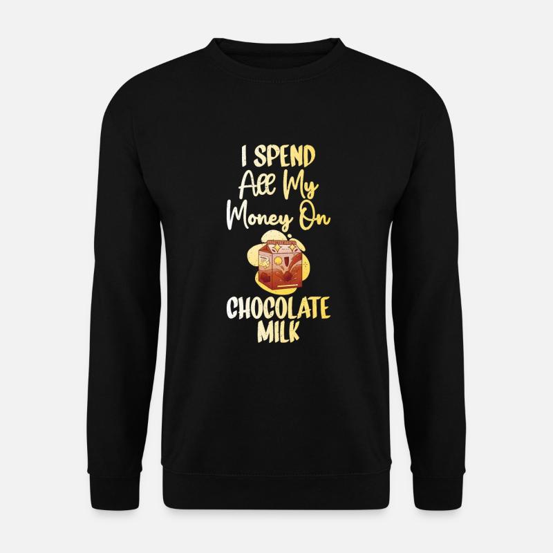 Chocolate Milk Lover Gifts - Unisex Sweatshirt - black