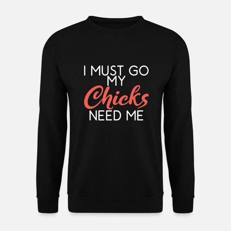 Chicken Gifts Chicken Owner - Unisex Sweatshirt - black