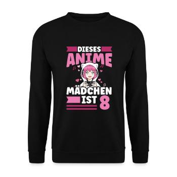 diese Anime mädchen ist 8 - Kawaii Otaku Manga - Unisex Pullover - Schwarz - Vorne - Alina (178cm) & Michal (187cm)