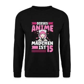 diese Anime mädchen ist 15 - Kawaii Otaku Manga - Unisex Pullover - Schwarz - Vorne - Alina (178cm) & Michal (187cm)