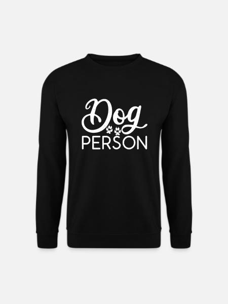 Dog Owner Gift Dog Lover - Unisex Sweatshirt - black