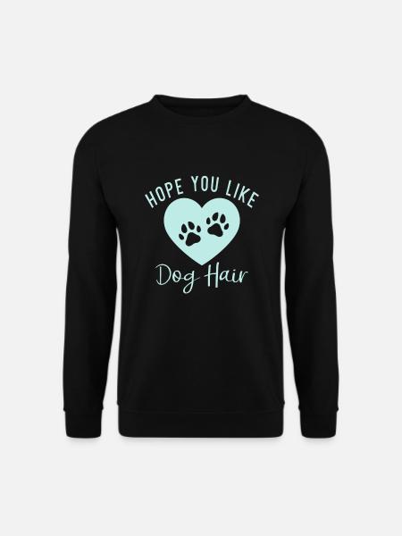 Dog Owner Gift Dog Lover - Unisex Sweatshirt - black