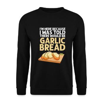 Garlic Garlic Bread Food Gift - Unisex Sweatshirt - black - Front - Alina (178cm) & Michal (187cm)