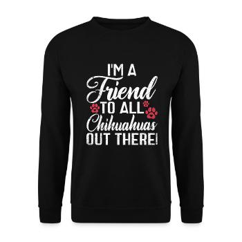 Chihuahua Cadeaux Chihuahua Propriétaire - Sweat-shirt Unisexe - noir - Devant - Alina (178cm) & Michal (187cm)