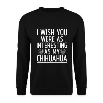 Chihuahua Cadeaux Chihuahua Propriétaire - Sweat-shirt Unisexe - noir - Devant - Alina (178cm) & Michal (187cm)