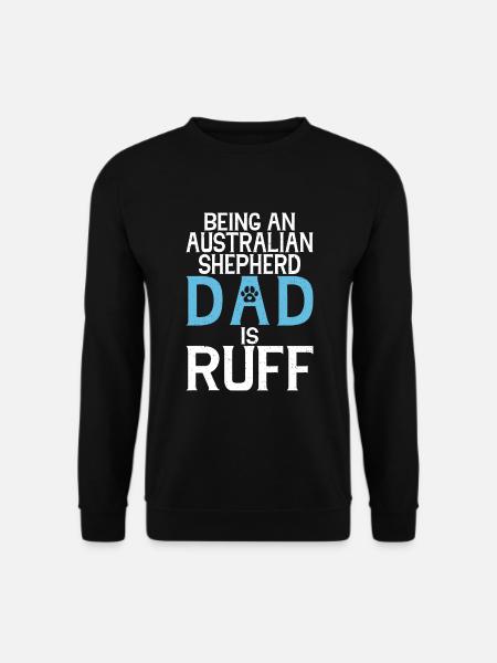 Australian Shepherd Gifts - Unisex Sweatshirt - black