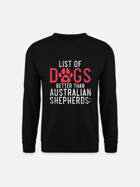 Australian Shepherd Gifts - Unisex Sweatshirt - black