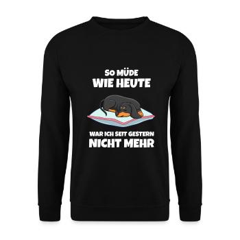 So Müde Wie Heute War Ich Seit Gestern Nicht Mehr - Unisex Pullover - Schwarz - Vorne - Alina (178cm) & Michal (187cm)
