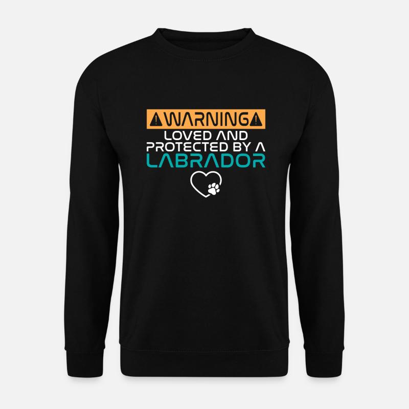 Labrador Lover Gifts - Unisex Sweatshirt - black