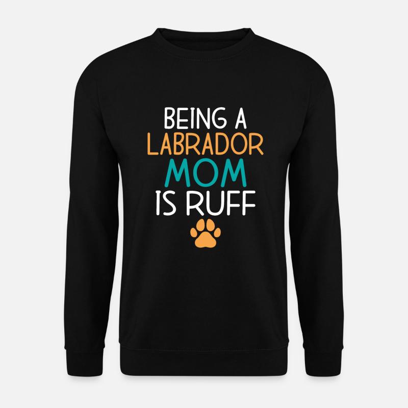 Labrador Lover Gifts - Unisex Sweatshirt - black
