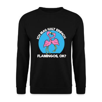 Ich Mag Halt Einfach Flamingos Ok - Unisex Pullover - Schwarz - Vorne - Alina (178cm) & Michal (187cm)