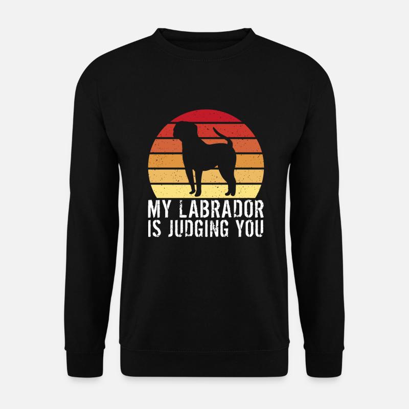 Labrador Lover Gifts - Unisex Sweatshirt - black