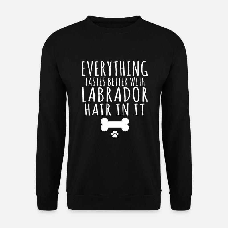 Labrador Lover Gifts - Unisex Sweatshirt - black