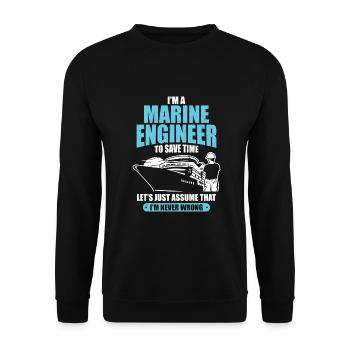 I'm A Marine Engineer Ship Boat Engineering Gift - Unisex Sweatshirt - black - Front - Alina (178cm) & Michal (187cm)