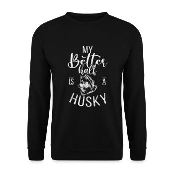 Cadeaux de chien Husky - Sweat-shirt Unisexe - noir - Devant - Alina (178cm) & Michal (187cm)