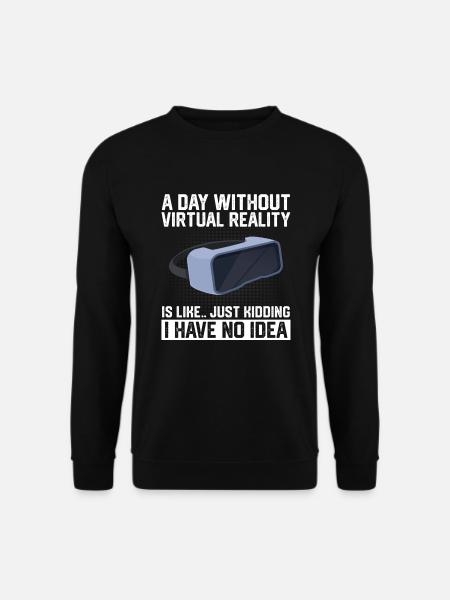 Virtual Reality VR Gift - Unisex Sweatshirt - black