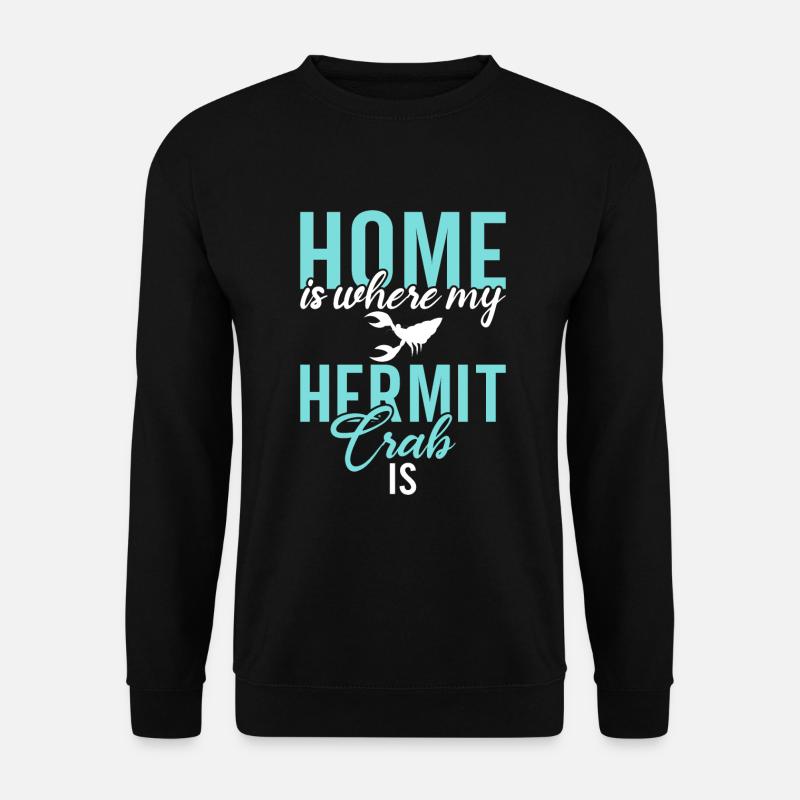 Hermit Crab Gifts - Unisex Sweatshirt - black