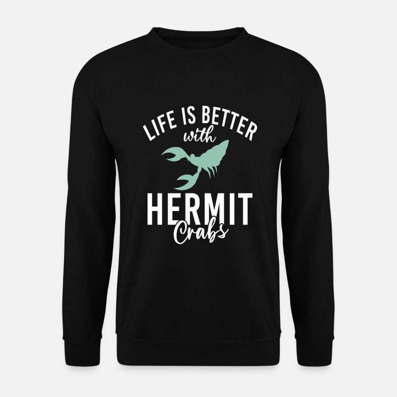 Hermit Crab Gifts - Unisex Sweatshirt - black