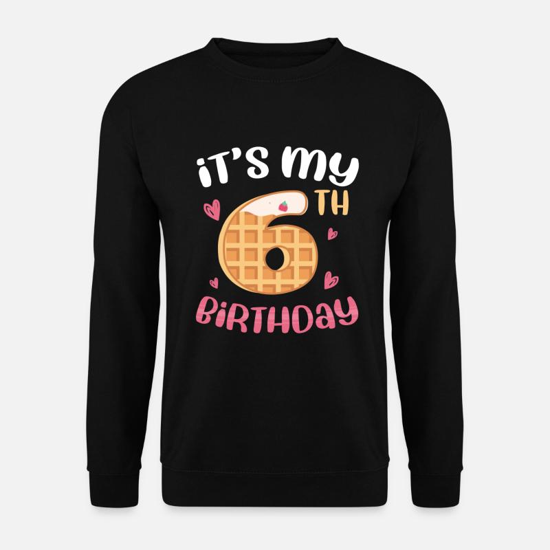 6th Birthday Waffle - Unisex Sweatshirt - black