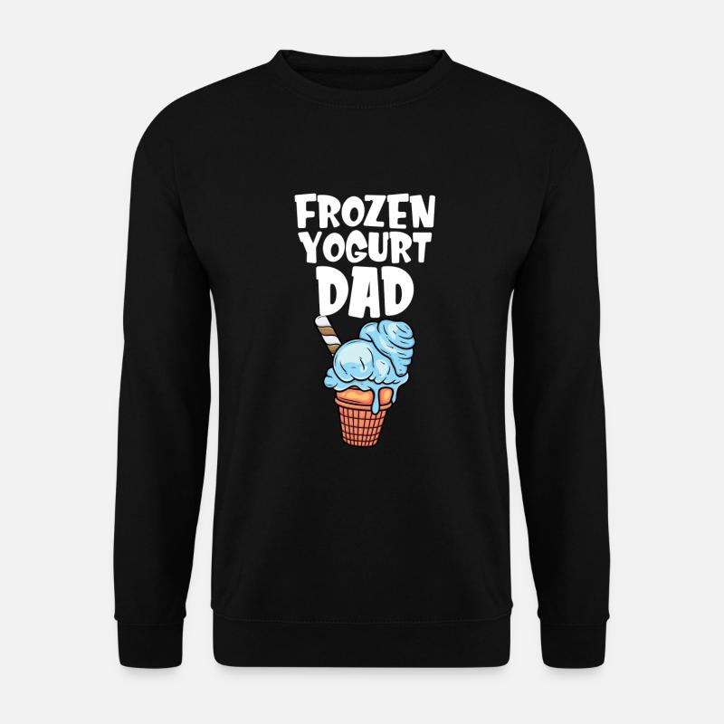Frozen Yogurt Dad - Unisex Sweatshirt - black